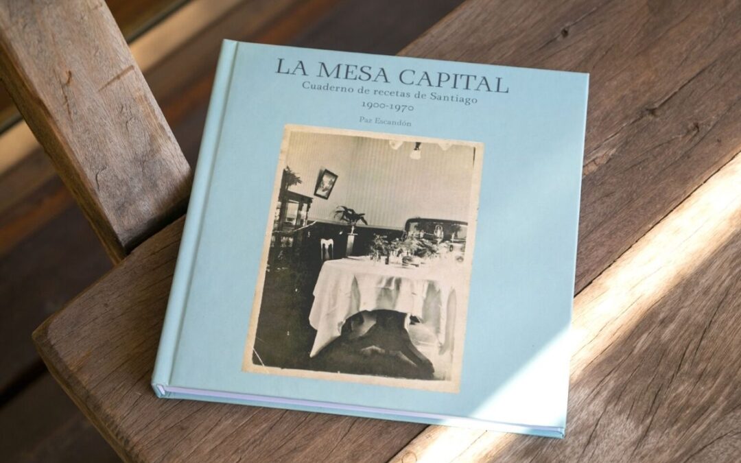 Paz Escandón y un viaje al recuerdo de la gastronomía del siglo XX